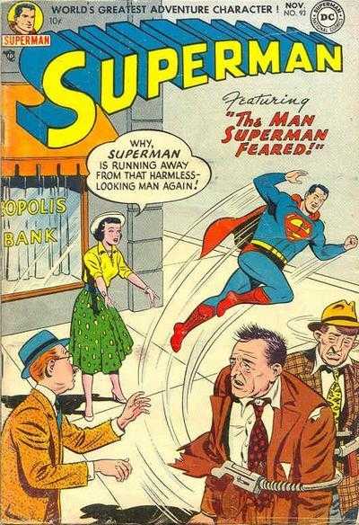 Superman (1939)(V.O anglais) - tome 93 - The Man Superman Feared