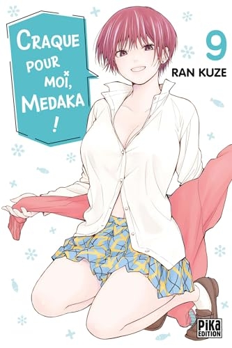 Craque pour moi, Medaka ! - tome 9 - Craque pour moi, Medaka ! T09