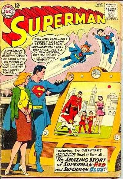 Superman (1939)(V.O anglais) - tome 162 - The Amazing Story of Superman-Red and Superman-Blue!