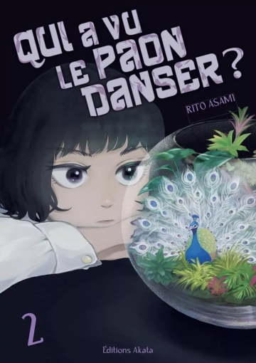 Qui a vu le paon danser ? - tome 2 - Qui a vu le paon danser ?, Tome 2
