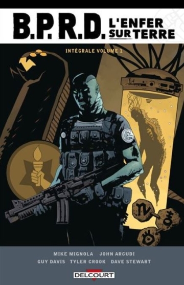 B.P.R.D. - L'enfer sur Terre - tome 1 - Intégrale B.P.R.D. - L'enfer sur Terre, Volume 1