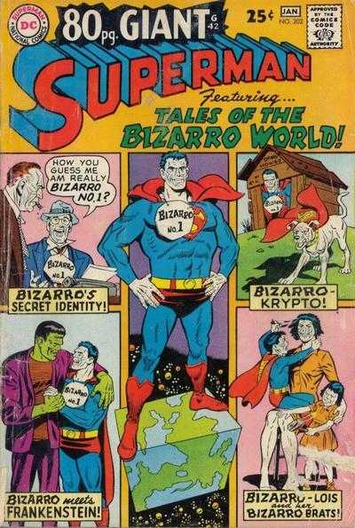 Superman (1939)(V.O anglais) - tome 202 - Tales of the Bizarro World!