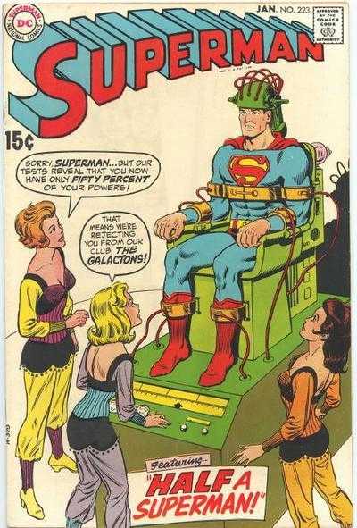 Superman (1939)(V.O anglais) - tome 223 - Half a Hero!