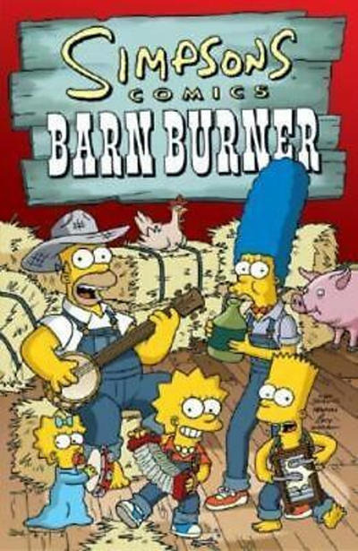 Simpsons Comics (1993)(V.O. anglais) - tome 12 - Barn Burner (TPB)