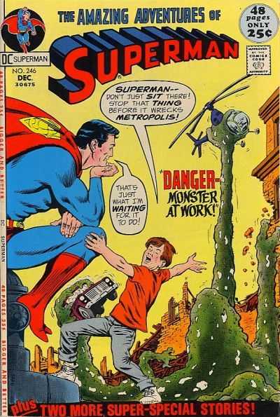Superman (1939)(V.O anglais) - tome 246 - Danger-Monster at Work!