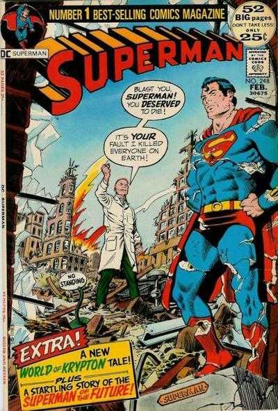 Superman (1939)(V.O anglais) - tome 248 - The Man who Murdered the Earth!