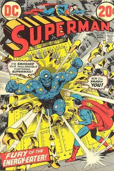 Superman (1939)(V.O anglais) - tome 258 - Fury of the Energy Eater!
