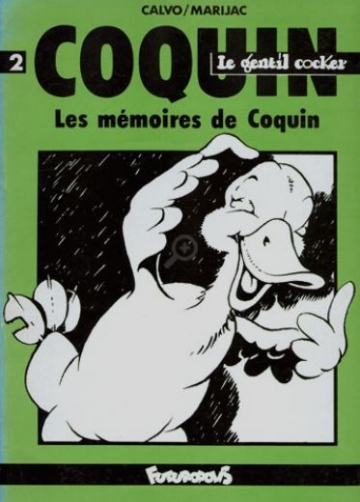 Coquin (Editions Futuropolis) - tome 2 - Les mémoires de Coquin