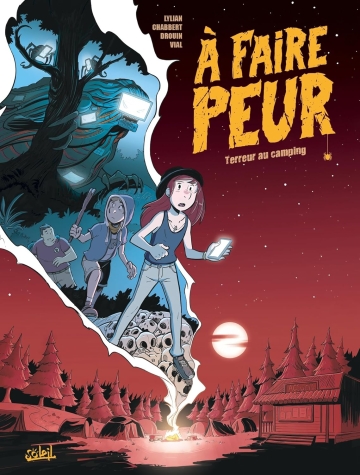 À faire peur - tome 1 - Terreur au camping