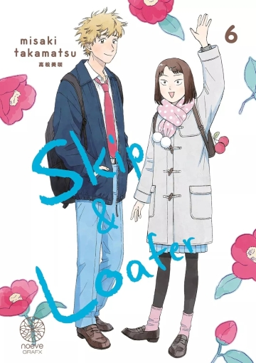 Skip & Loafer - tome 6 - Skip & Loafer, Tome 6