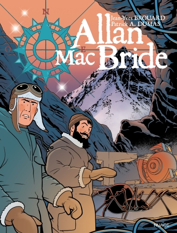 Allan Mac Bride - tome 8 - Les soleils de l'Antartique