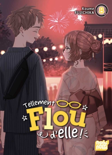 Tellement flou d'elle ! - tome 8 - Tellement flou d'elle !, Tome 8