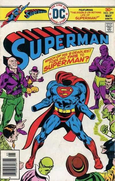 Superman (1939)(V.O anglais) - tome 299 - The Double-or-Nothing Life of Superman!