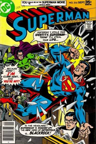 Superman (1939)(V.O anglais) - tome 315 - Good Evening, Superman I'm Clark Kent... and You're not!