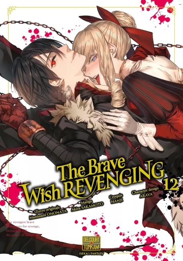 The brave wish revenging - tome 12 - The brave wish revenging, Tome 12