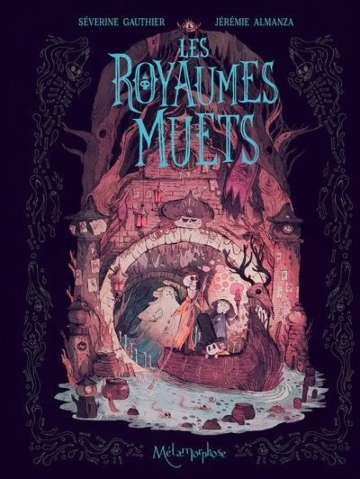 Les royaumes muets - tome 2 - Les royaumes muets, Tome 2