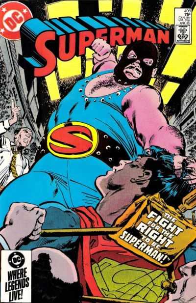 Superman (1939)(V.O anglais) - tome 406 - The Fight for the Right to be Superman!