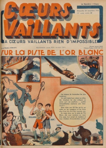 Coeurs Vaillants (Périodique - Année 1941) - Coeurs vaillants n°47
