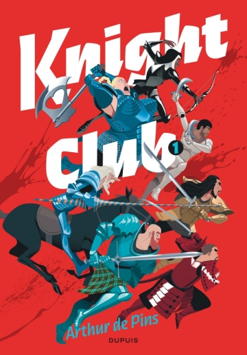 Knight Club - tome 1 - Knight Club, Tome 1