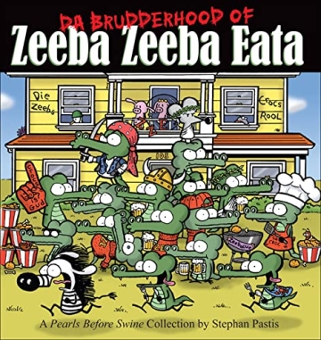 Pearls Before Swine (2003)(V.O. anglais) - tome 5 - Da Brudderhood of Zeeba Zeeba Eata