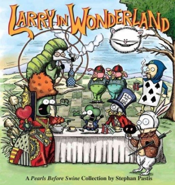 Pearls Before Swine (2003)(V.O. anglais) - tome 11 - Larry in Wonderland