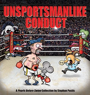 Pearls Before Swine (2003)(V.O. anglais) - tome 13 - Unsportsmanlike Conduct
