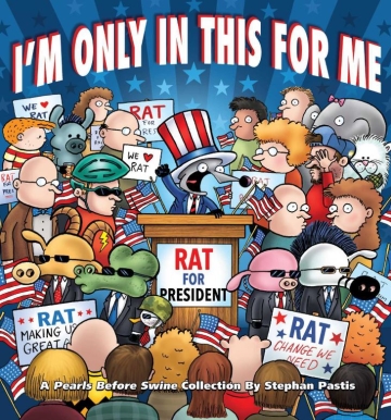 Pearls Before Swine (2003)(V.O. anglais) - tome 17 - I'm only in this for me
