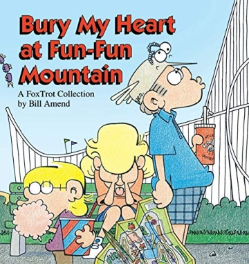 Foxtrot (1989)(V.O. anglais) - tome 5 - Bury My Heart at Fun-Fun Mountain