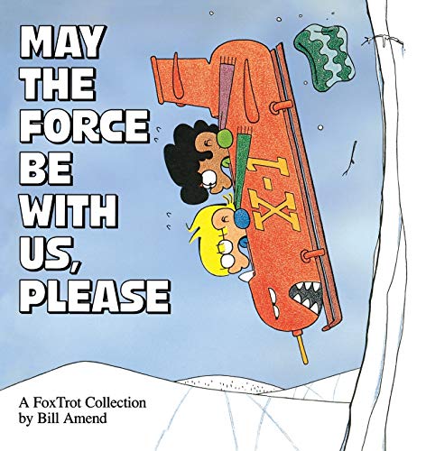 Foxtrot (1989)(V.O. anglais) - tome 7 - May the Force Be With Us, Please