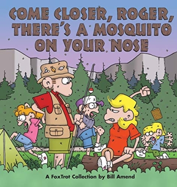Foxtrot (1989)(V.O. anglais) - tome 11 - Come Closer, Roger, There's a Mosquito on Your Nose