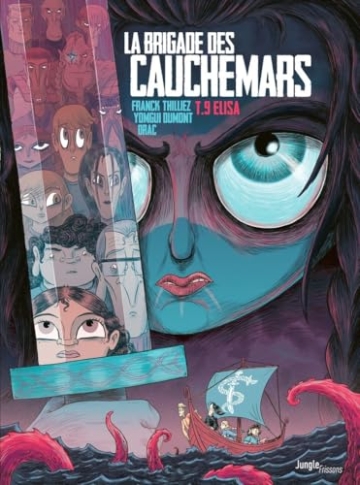 La brigade des cauchemars - tome 9 - Elisa
