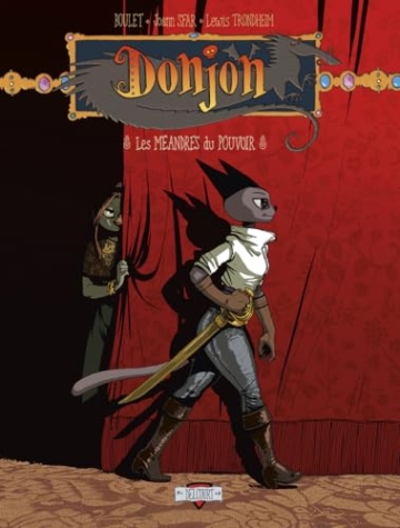 Donjon zénith - tome 11 - Les méandres du pouvoir