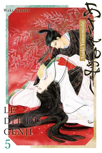 Asakiyumemishi - Le dit du Genji - tome 5 - Asakiyumemishi - Le dit du Genji, Tome 5