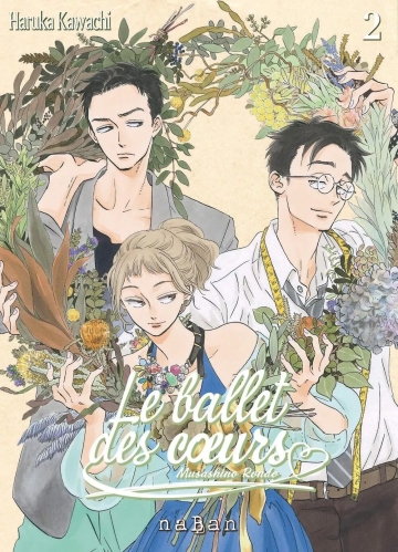 Le ballet des coeurs - tome 2 - Le ballet des coeurs, Tome 2