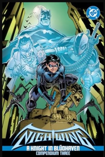 Nightwing: A knight in Blüdhaven - Compendium (2024)(V.O. anglais) - tome 3 - Nightwing: A knight in Blüdhaven, Volume three