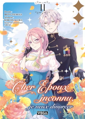Cher époux inconnu, je veux divorcer - tome 2 - Cher époux inconnu, je veux divorcer, Tome 2