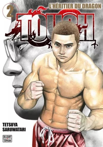 Tough - L'héritier du dragon - tome 2 - Tough - L'héritier du dragon, Tome 2