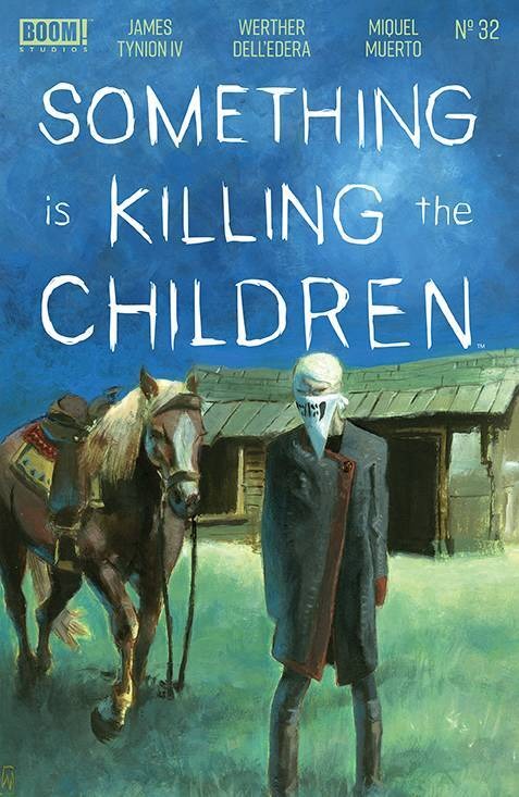 Something Is Killing The Children (2019)(V.O. anglais) - tome 32 - Showdown at the East Creek Corral, Part 2
