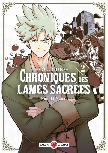 Chroniques des lames sacrées - tome 2 - Chroniques des lames sacrées, Tome 2