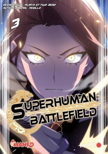 Superhuman battlefield - tome 3 - Superhuman battlefield, Tome 3