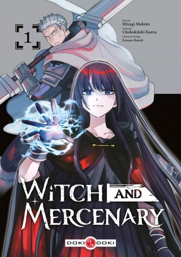 Witch and mercenary - tome 1 - Witch and mercenary, Tome 1