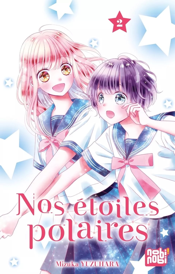 Nos étoiles polaires - tome 2 - Nos étoiles polaires, Tome 2