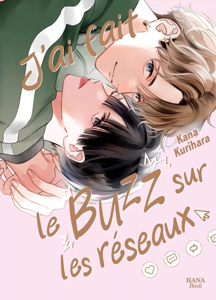 J’ai fait le buzz sur les réseaux