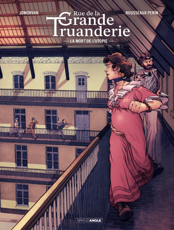 Rue de la Grande Truanderie - tome 2 - La mort de l'utopie - TL