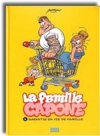 La famille Capone - tome 1 - Garantie en vie de famille