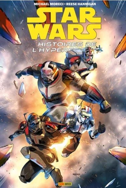 Star Wars - Histoires de l'Hyperespace - tome 5 - The Bad Batch : agents fantômes