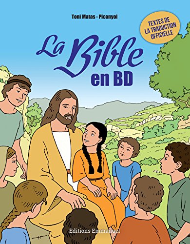 La bible en BD (Editions de l'Emmanuel) - La bible en BD