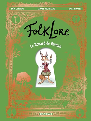 FolkLore - tome 2 - Le Renard de Roman