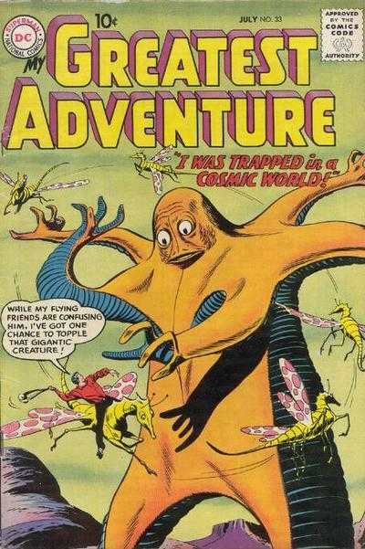 My Greatest Adventure (1955)(V.O. anglais) - tome 33 - I Was Trapped in a Cosmic World