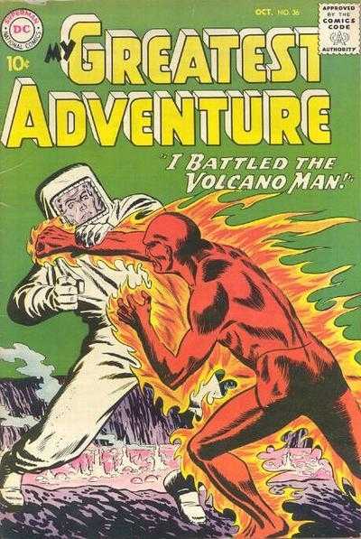 My Greatest Adventure (1955)(V.O. anglais) - tome 36 - I Battled The Volcano Man!